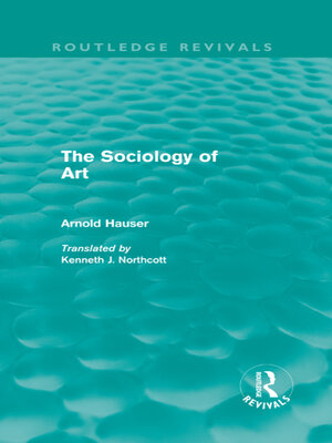cover image of The Sociology of Art (Routledge Revivals)